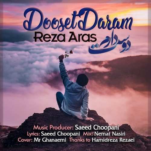 Reza Aras – Dooser Daram